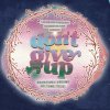 Day 11 Big Colorful Word Art Don't Give Up.jpg