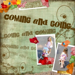 Coming and Going......Going and Coming