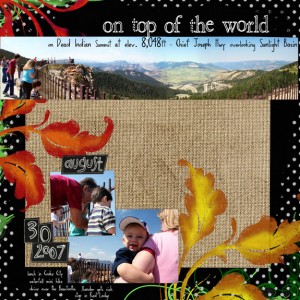 * on the top of the world... *