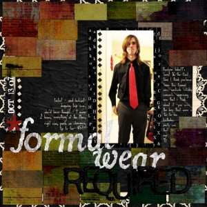 * *formal wear required *