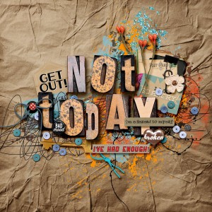 not today