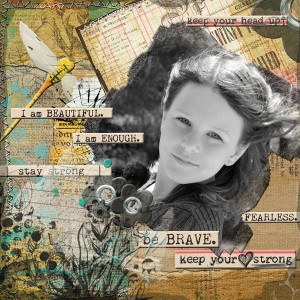 Be Brave my Girl