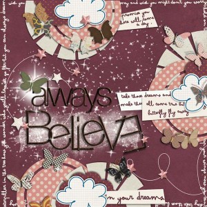2013: Always Believe [in your dreams]