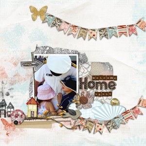 welcome home Daddy