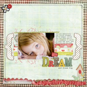 Dream...and dream big