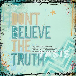 MOC2 | Don't Believe The Truth