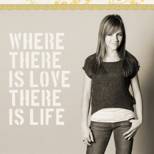 Where There Is Love