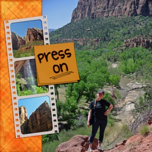 Day 10 One Little Word "Press On"