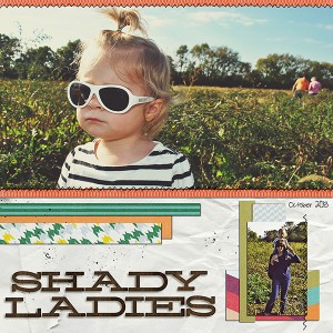 Shady Ladies