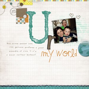 U R My World