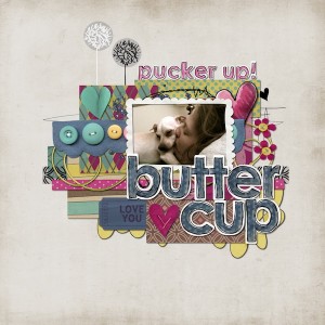 Pucker Up Buttercup!