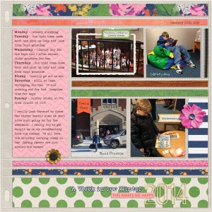 A Week in Our Life
