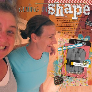 getting in shape with my best friend!