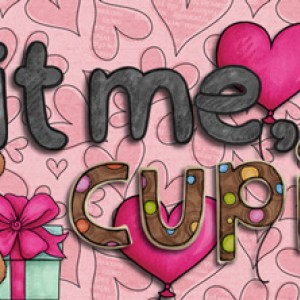Hit me, Cupid