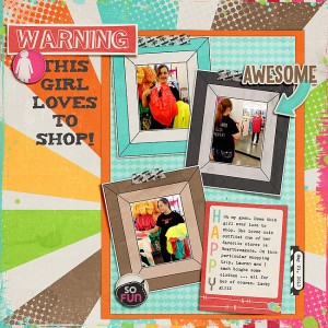 Warning this girl loves to shop!