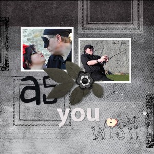 As you wish