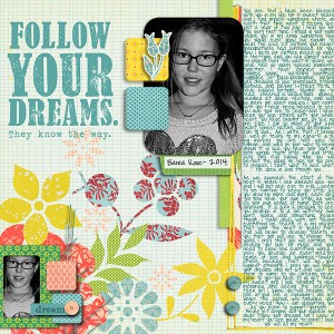 Follow Your Dreams