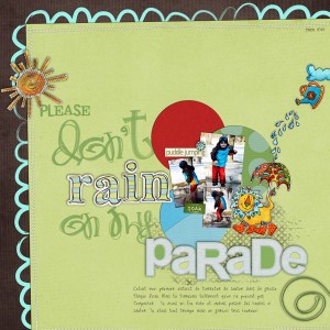 Please Don't Rain on My Parade