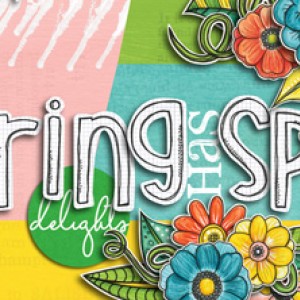 Spring has Sprung