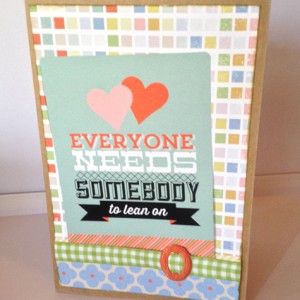Everyone Needs Somebody Card