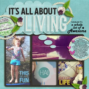 It's All About Living