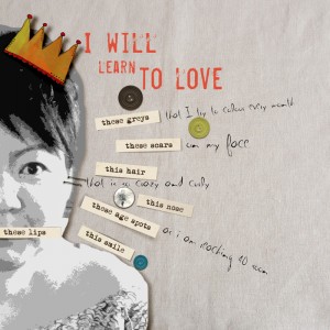 I will learn to love me