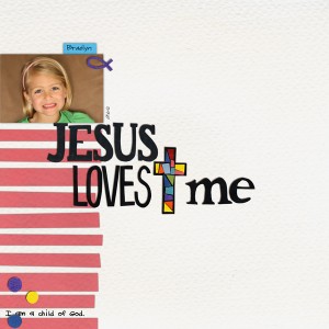 Jesus Loves Me