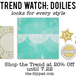 Trend Watch - Doilies