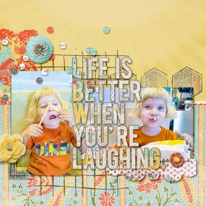Life is Better When Youre Laughing