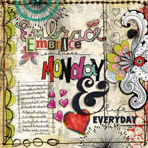 Embrace Monday -- M3 Aug. Challenge #1