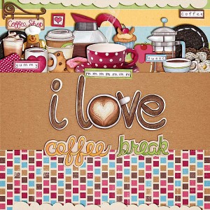 I love coffee break!