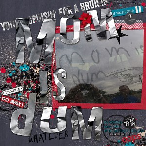 mom is dum