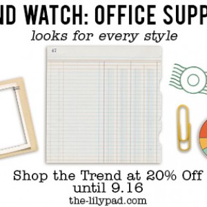 Trend Watch - Office Supplies