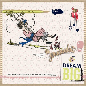 Dream Big