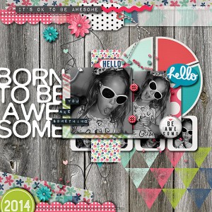 Born to Be Awesome!
