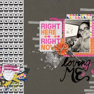 Loving Me, right here, right now