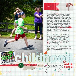 childhood is a journey not a race