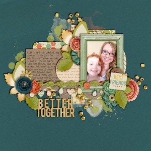 better together