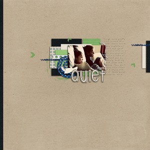 Quiet