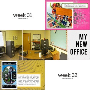Week 31 & 32