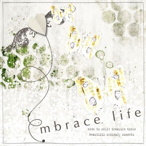 Embrace Life