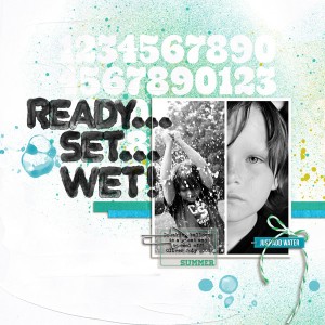 Ready... Set... Wet!