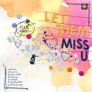 Let Them Miss You