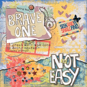 Brave One - Not Easy