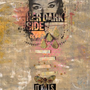 Her dark side