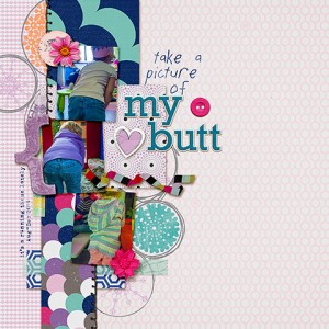My Butt
