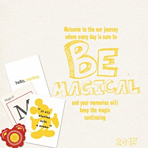 Welcome to Our Journey sure to BE Magical