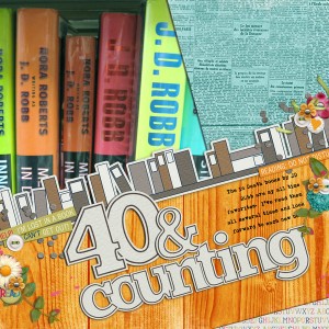 40 & counting