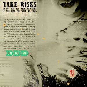 Take risks