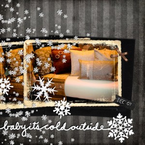 Baby it's cold outside